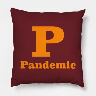 P For Pandemic Phonetic Alphabet in Pandemic Pillow
