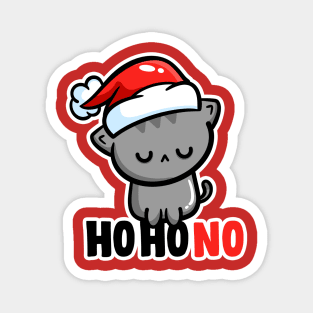 Ho Ho No Christmas Cat Magnet