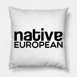 Native European Pillow