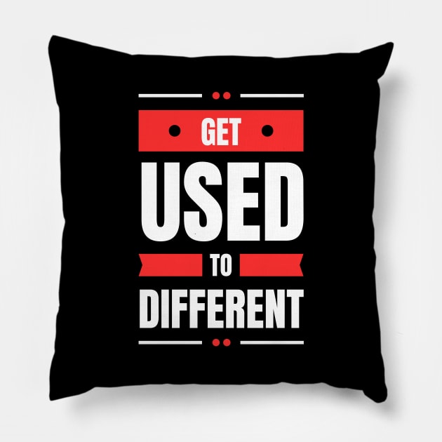 Get Used To Different Pillow by All Things Gospel