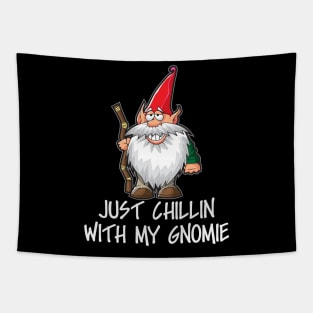 Just Chillin With My Gnomie Tapestry