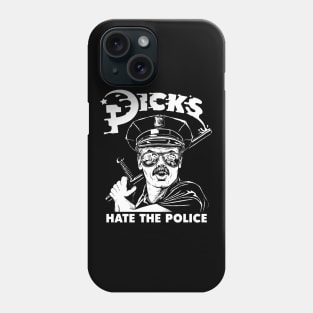 Dicks Hate The Police - Dark Base Phone Case