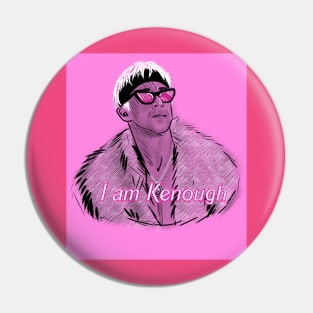 I am Kenough Pin