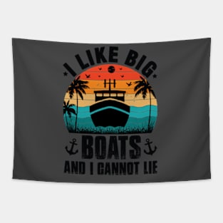 I Like Big Boats and I Cannot Lie Funny Cruise Ship Men Gift Tapestry