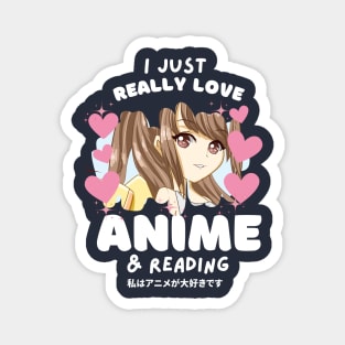 I LOVE ANIME & READING Magnet