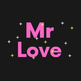 Mr Love Typography Art Design T-Shirt