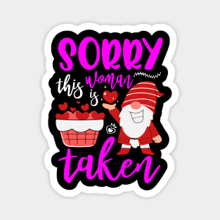 Sorry This Lady Is Taken Funny Gnome Valentines Day Hearts Magnet