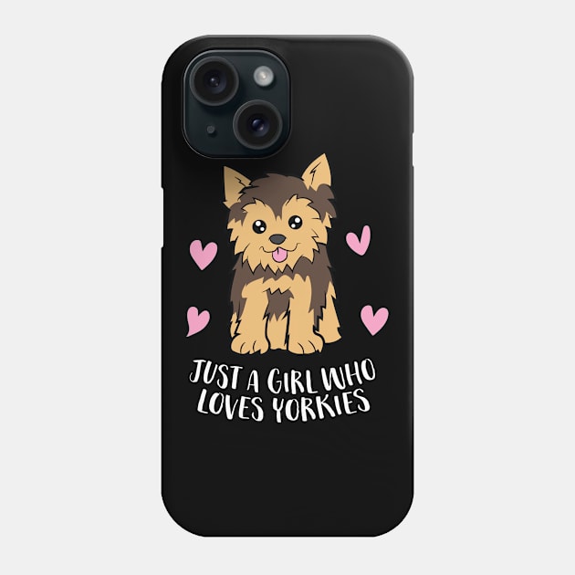 Yorkie Dog Mom Gift Just a Girl Who Loves Yorkies Phone Case by EQDesigns