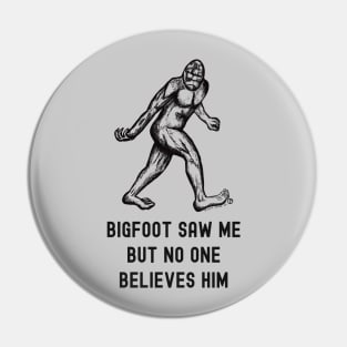 Bigfoot Pin