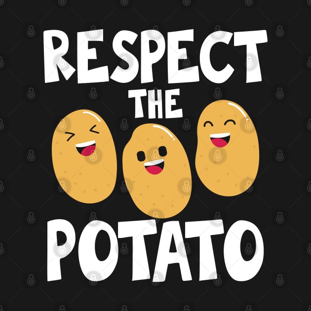 Respect The Potato by AngelBeez29