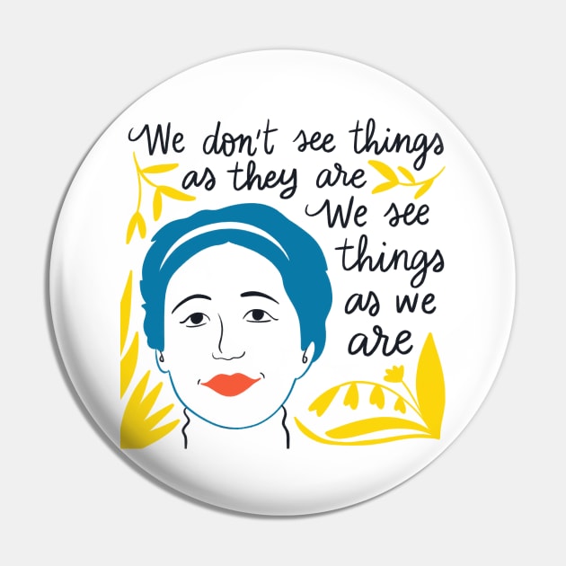 Anais Nin quote Pin by Awesome quotes