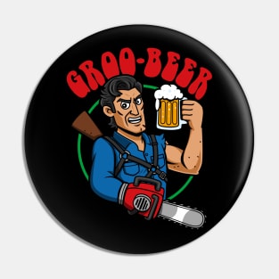 Grobeer Funny Beer Drinking Horror Movie Groovy Hero Pin