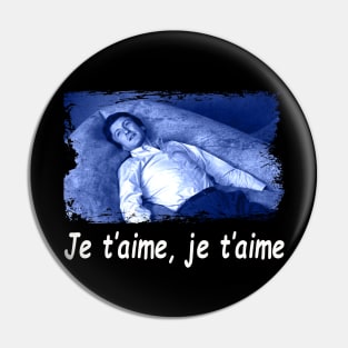 Embracing the Past je t’aime Movie Tee Pin