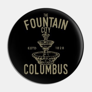 Columbus Georgia : The Fountain City Pin