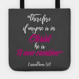 A New Creation in Christ Christian Inspirational Design Tote