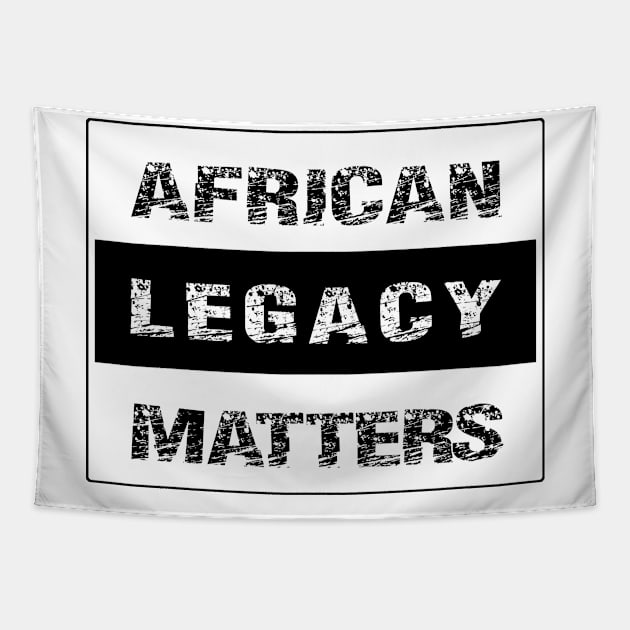 AFRICAN LEGACY MATTER by AfreeKA -2 Tapestry by DREAM SIGNED Collection