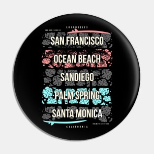 San Francisco Ocean Beach Sandiego Palm Spring Santa Monica Pin