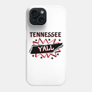 Tennessee State Pride Y'all Phone Case