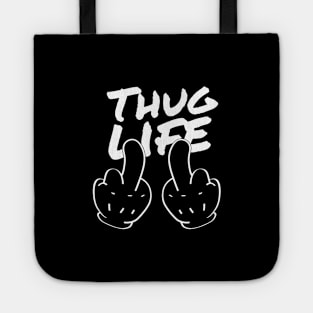 Thug life Tote