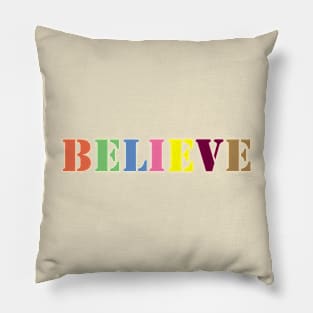 believe Pillow