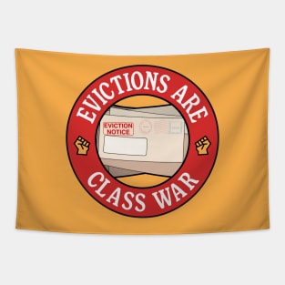 Evictions Are Class War - Anti Landlord Tapestry