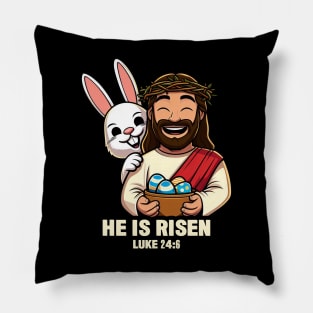 Luke 24:6 He Is Risen Pillow