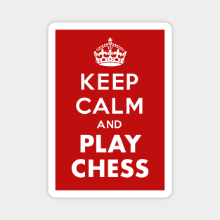 Keep calm and play chess Magnet