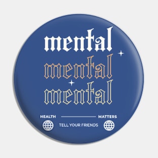 Mental Health Matters Pin