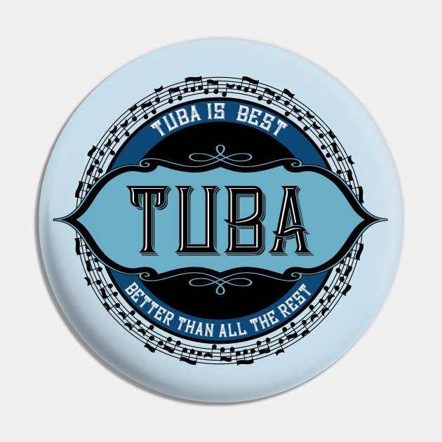 Tuba Is Best Music Notes Circle Pin by Barthol Graphics