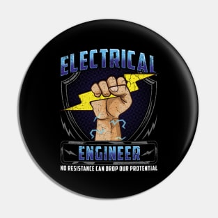 Electrical Engineer No Resistance Can Drop Our Potential Pin