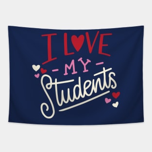 I Love My Students | Teacher Valentine's Day Tapestry
