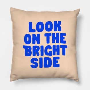 Look on the Bright Side in Blue and Peach Fuzz Pillow