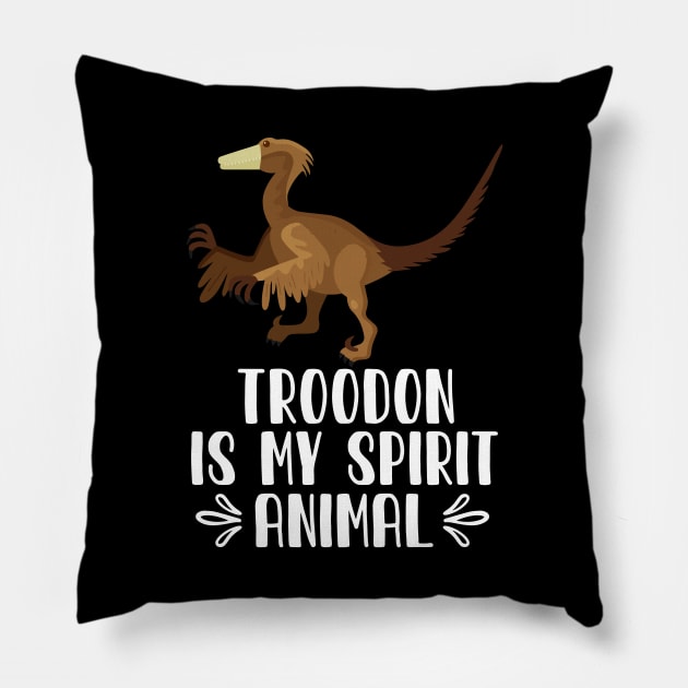 Troodon is My Spirit Animal Pillow by simonStufios