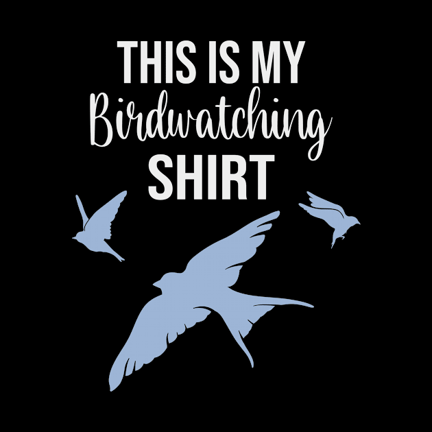 This Is My Bird Watching Ornithologist Shirt by Foxxy Merch