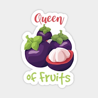 Queen Of Fruits Magnet