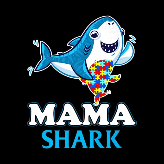 Autism Shark Moms Mama Mother Women by Stick Figure103