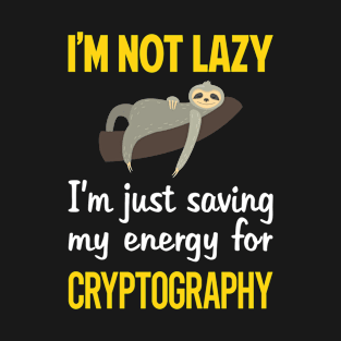 Funny Lazy Cryptography T-Shirt