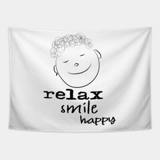 relax smile be happy Tapestry