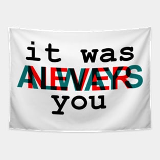 itwasyou Tapestry