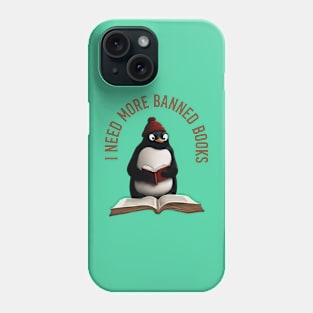 I Need Banned Books Phone Case