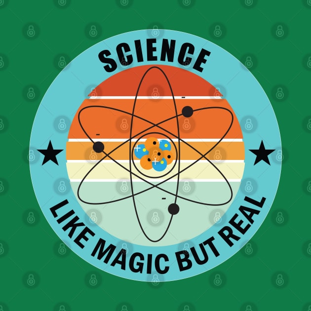 Science  Like Magic but Real Design for Physics Science Teacheras and Students by ArtoBagsPlus