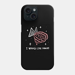 i would like snacks Phone Case