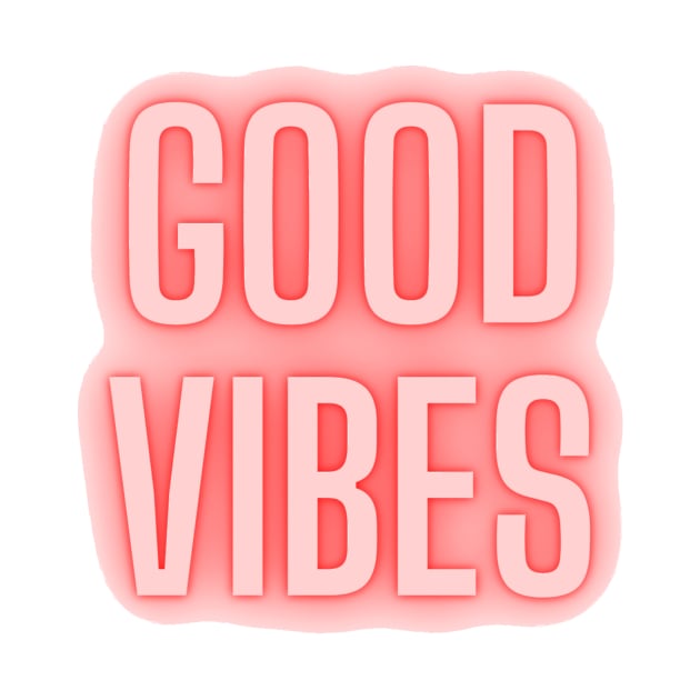 Good Vibes Neon Text by Mihadom