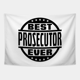 Best Prosecutor Ever Tapestry