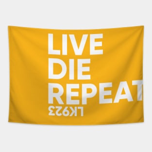 Live Die Repeat Tapestry