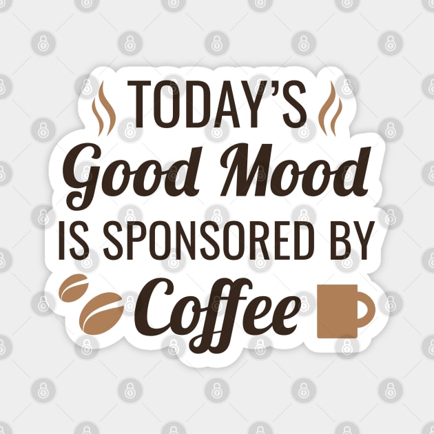 Good Mood Coffee Magnet by LuckyFoxDesigns