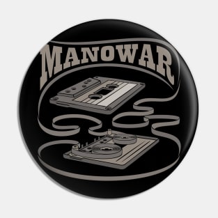 Manowar Exposed Cassette Pin