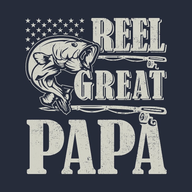 Mens Vintage Great PAPA fishing - Reel Great PAPA Funny by CreativeSalek