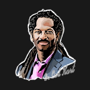 Dr Carl Hart T-Shirt