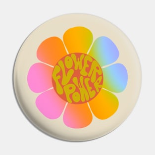 Flower power - rainbow flower Pin